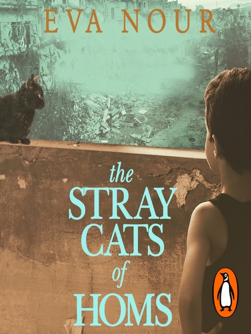 Title details for The Stray Cats of Homs by Eva Nour - Wait list